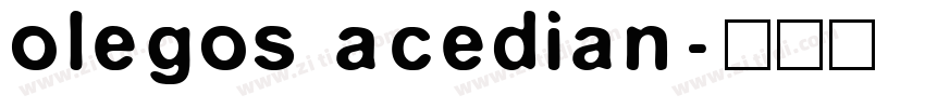 olegos acedian字体转换